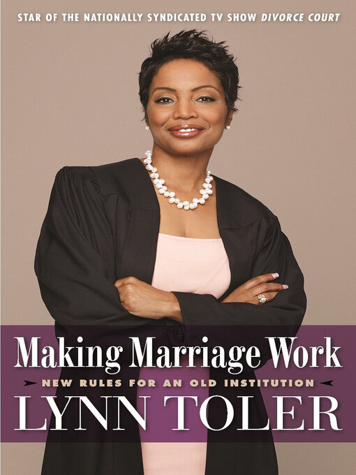 Title details for Making Marriage Work by Lynn Toler - Available